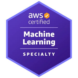 AWS Certified Machine Learning – Specialty badge